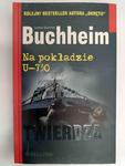 BUCHHEIM. NA POKŁADZIE U-730 - Lothar-Gunther Buchheim w sklepie internetowym staradobraksiazka.pl