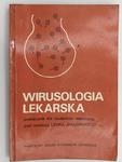 WIRUSOLOGIA LEKARSKA. PODRĘCZNIK DLA STUDENTÓW MEDYCYNY - Leon Jabłoński w sklepie internetowym staradobraksiazka.pl