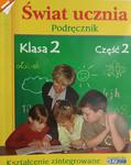 ŚWIAT UCZNIA. PODRĘCZNIK. KLASA 2. CZĘŚĆ 2 - Katarzyna Grodzka w sklepie internetowym staradobraksiazka.pl