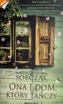 ONA I DOM, KTÓRY TAŃCZY - Małgorzata Oliwia Sobczak w sklepie internetowym staradobraksiazka.pl