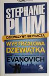 DZIEWCZYNY NIE PŁACZĄ. WYSTRZAŁOWA DZIEWIĄTKA - Stephanie Plum w sklepie internetowym staradobraksiazka.pl