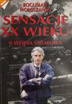 SENSACJE XX WIEKU. II WOJNA ŚWIATOWA - Bogusław Wołoszański w sklepie internetowym staradobraksiazka.pl