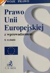 PRAWO UNII EUROPEJSKIEJ Z WPROWADZENIEM w sklepie internetowym staradobraksiazka.pl