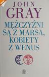 MĘŻCZYŹNI SĄ Z MARSA, KOBIETY Z WENUS - John Gray w sklepie internetowym staradobraksiazka.pl