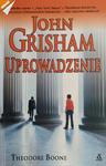 UPROWADZENIE. KRYMINAŁ PRAWNICZY - John Grisham w sklepie internetowym staradobraksiazka.pl