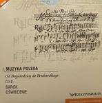 CD. MUZYKA POLSKA. OD BOGURODZICY DO PANDERECKIEGO. CD 2 w sklepie internetowym staradobraksiazka.pl