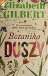 BOTANIKA DUSZY - Elizabeth Gilbert w sklepie internetowym staradobraksiazka.pl