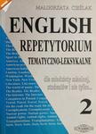 ENGLISH 2 REPETYTORIUM TEMATYCZNO – LEKSYKALNE - Małgorzata Cieślak w sklepie internetowym staradobraksiazka.pl