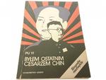 BYŁEM OSTATNIM CESARZEM CHIN TOM 2 - Pu Yi (1989) w sklepie internetowym staradobraksiazka.pl