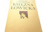 KSIĘŻNA ŁOWICKA - Wacław Gąsiorowski (1970) w sklepie internetowym staradobraksiazka.pl