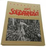 NARODZINY SOLIDARNOŚCI. KRONIKI SIERPNIOWE 23 ZESZ w sklepie internetowym staradobraksiazka.pl