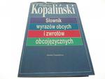 SŁOWNIK WYRAZÓW OBCYCH I ZWROTÓW OBCOJĘZYCZNYCH w sklepie internetowym staradobraksiazka.pl