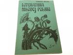 LITERATURA MŁODEJ POLSKI - Tomasz Weiss 1984 w sklepie internetowym staradobraksiazka.pl