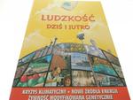 LUDZKOŚĆ. DZIŚ I JUTRO - Nigel Hawkes 2004 w sklepie internetowym staradobraksiazka.pl