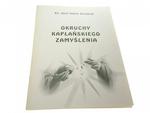 OKRUCHY KAPŁAŃSKIEGO ZAMYŚLENIA - Strugarek 2004 w sklepie internetowym staradobraksiazka.pl