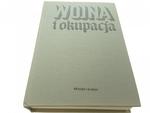 WOJNA I OKUPACJA NA ZIEMIACH POLSKICH 1939-1945 w sklepie internetowym staradobraksiazka.pl