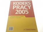 KODEKS PRACY 2005 z komentarzem W. Gujskiego w sklepie internetowym staradobraksiazka.pl