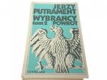 WYBRAŃCY TOM 2 POWRÓT - Jerzy Putrament 1979 w sklepie internetowym staradobraksiazka.pl