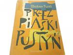 PRZEZ PIASKI PUSTYŃ - Wiesław Fusek 1960 w sklepie internetowym staradobraksiazka.pl