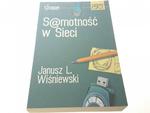 SAMOTNOŚĆ W SIECI - Janusz L. Wiśniewski 2005 w sklepie internetowym staradobraksiazka.pl