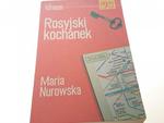 ROSYJSKI KOCHANEK - Maria Nurowska 2004 w sklepie internetowym staradobraksiazka.pl