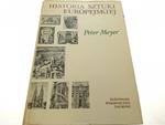 HISTORIA SZTUKI EUROPEJSKIEJ TOM 2 - P. Meyer 1973 w sklepie internetowym staradobraksiazka.pl