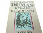 KAWALER D'HARMENTAL - Alexandre Dumas 1989 w sklepie internetowym staradobraksiazka.pl