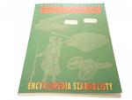 ENCYKLOPEDIA SZARADZISTY. MILITARIA - Piwowarczyk w sklepie internetowym staradobraksiazka.pl