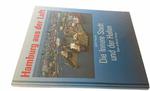 HAMBURG AUS DER LUFT. DIE INNERE STADT... - Kossak w sklepie internetowym staradobraksiazka.pl