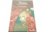 SAGA ZAPOMNIANY OGRÓD TOM 9 OCALENIE - Lien 2008 w sklepie internetowym staradobraksiazka.pl