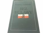 BEZ BUŁAWY - Cezary Leżeński 1988 w sklepie internetowym staradobraksiazka.pl