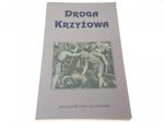 DROGA KRZYŻOWA DROGA ZBAWIENIA - Guiducci 2003 w sklepie internetowym staradobraksiazka.pl