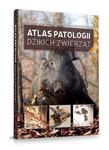 Atlas Patologii Dzikich Zwierząt - D. Rajský, P. Forejtek, V. Hanzal, P. Janiszewski w sklepie internetowym Sklep-oikos.pl
