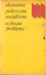 EKONOMIA POLITYCZNA SOCJALIZMU WYBRANE PROBLEMY FV w sklepie internetowym otoksiazka24.pl