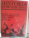 Zbigniew Wójcik Historia powszechna wiek XVI XVII w sklepie internetowym otoksiazka24.pl