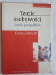 Donna Ashcraft Teorie osobowości studia przypadków w sklepie internetowym otoksiazka24.pl