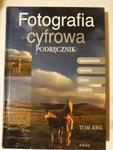 Tom Ang Fotografia cyfrowa podręcznik w sklepie internetowym otoksiazka24.pl