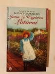 Lucy Maud Montgomery Jana ze Wzgórza Latarni w sklepie internetowym otoksiazka24.pl