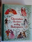 Opowiadania dla dzieci według Shakespeare'a w sklepie internetowym otoksiazka24.pl