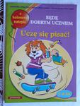 Uczę się pisać Będę dobrym uczniem nalepki w sklepie internetowym otoksiazka24.pl