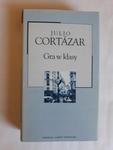 Julio Cortazar Gra w klasy w sklepie internetowym otoksiazka24.pl