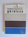 Zbigniew Strzelecki Materiałoznawstwo górnicze w sklepie internetowym otoksiazka24.pl
