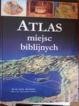 Atlas miejsc biblijnych w sklepie internetowym otoksiazka24.pl