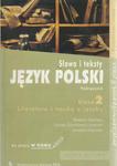 JEDYNAK SŁOWA I TEKSTY JĘZYK POLSKI PODRĘCZNIK 2 w sklepie internetowym otoksiazka24.pl