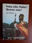 POKÓJ TOBIE POLSKO OJCZYZNO MOJA JAN PAWEŁ II w sklepie internetowym otoksiazka24.pl