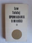 Lew Tołstoj Opowiadania o miłości w sklepie internetowym otoksiazka24.pl