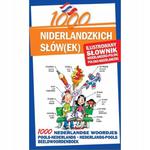 1000 niderlandzkich SŁÓW(EK) ILUSTROWANY SŁOWNIK w sklepie internetowym otoksiazka24.pl