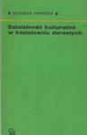 LUDWICZAK DZIAŁALNOŚĆ KULTURALNA W KSZTAŁCENIU DOR w sklepie internetowym otoksiazka24.pl