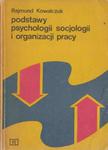 KOWALCZUK PODSTAWY PSYCHOLOGII SOCJOLOGII I ORGANI w sklepie internetowym otoksiazka24.pl