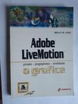 Molly Joss Adobe LiveMotion o grafice w sklepie internetowym otoksiazka24.pl